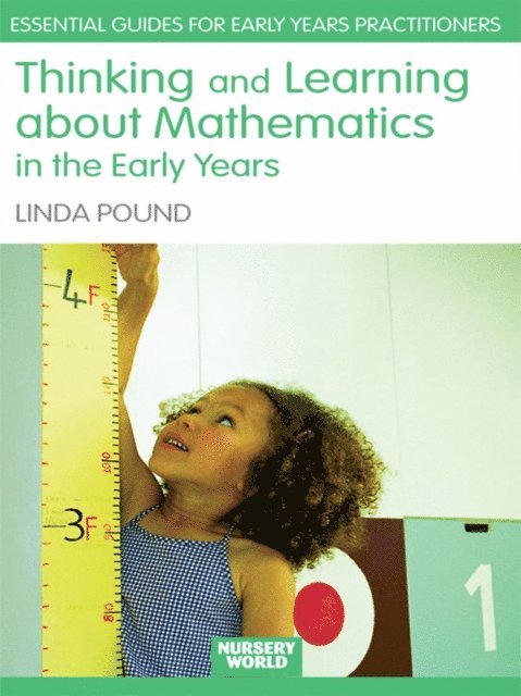 Linda Pound - Thinking and Learning About Mathematics in the Early Years, E-bok