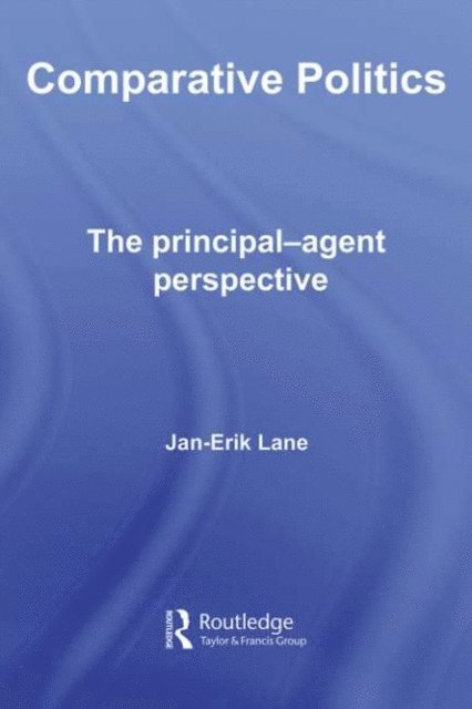 Jan-Erik Lane - Comparative Politics, E-bok