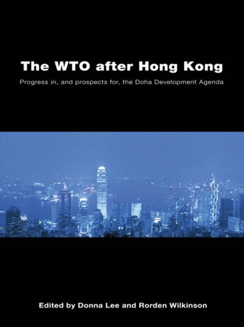 Rorden Wilkinson, Donna Lee - WTO after Hong Kong, E-bok