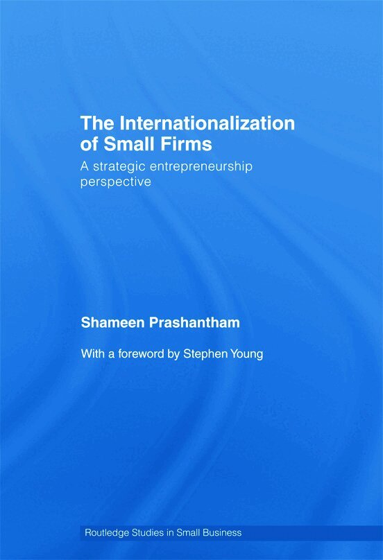 Shameen Prashantham - Internationalization of Small Firms, E-bok