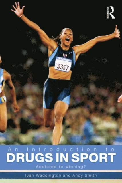 Ivan Waddington - Introduction to Drugs in Sport, E-bok