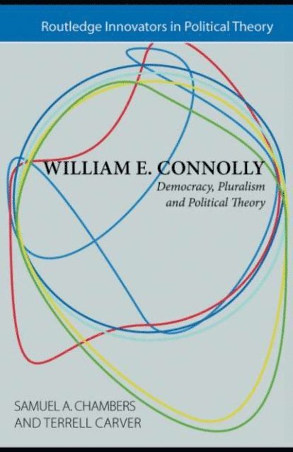 Terrell Carver, Samuel Chambers - William E. Connolly, E-bok