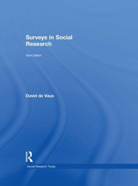 David de Vaus, David De Vaus - Surveys In Social Research, E-bok