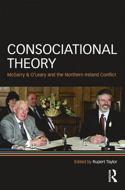 Rupert Taylor - Consociational Theory, E-bok