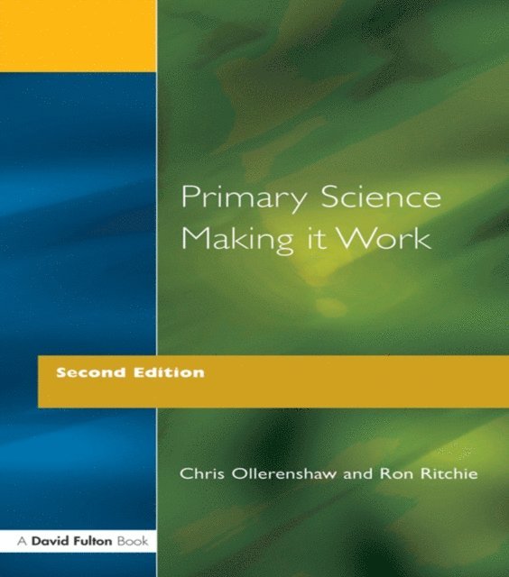 Ron Ritchie, Chris Ollerenshaw - Primary Science - Making It Work, E-bok