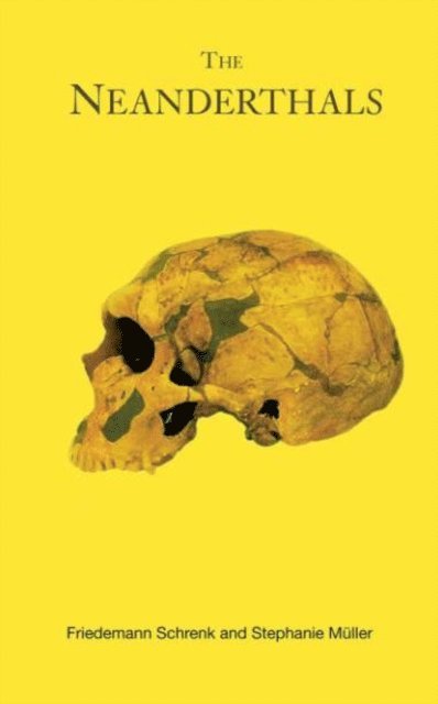 Friedemann Shrenk, Stephanie Muller - Neanderthals, E-bok