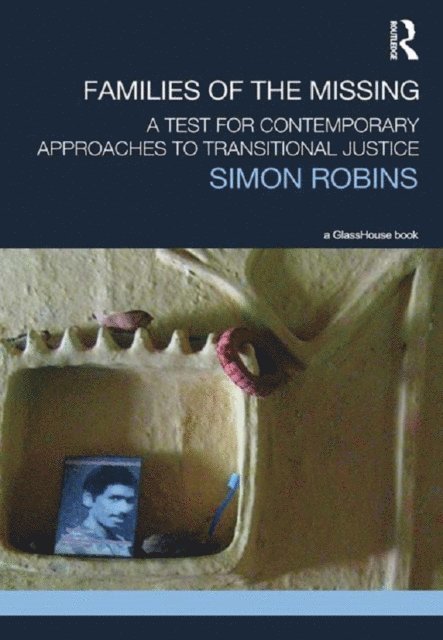 Simon Robins - Families of the Missing, E-bok