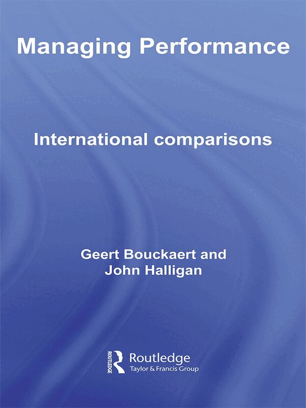 Geert Bouckaert, John Halligan - Managing Performance, E-bok