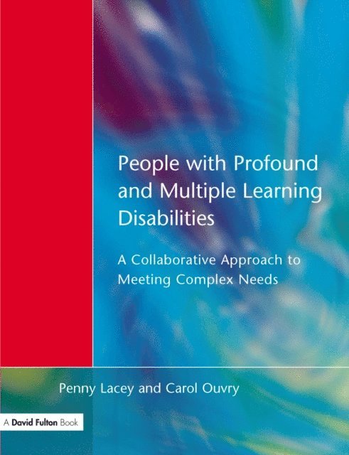 Carol Oyvry, Penny Lacey - People with Profound & Multiple Learning Disabilities, E-bok