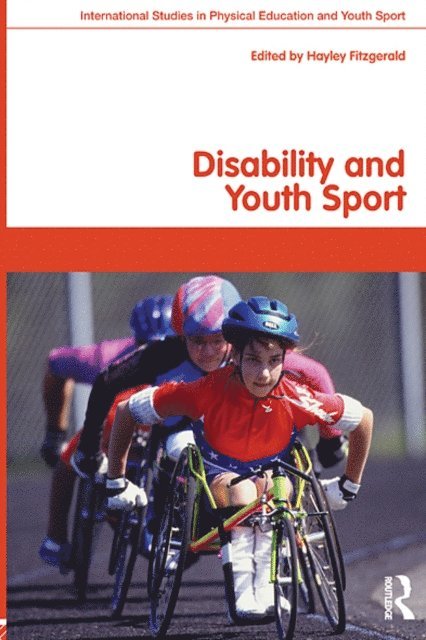 Hayley Fitzgerald - Disability and Youth Sport, E-bok