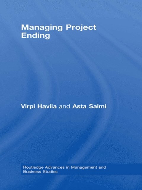 Asta Salmi, Virpi Havila - Managing Project Ending, E-bok