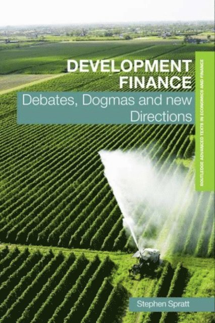 Stephen Spratt - Development Finance, E-bok