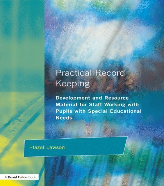 Hazel Lawson - Practical Record Keeping, E-bok