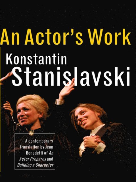 Konstantin Stanislavski - Actor's Work, E-bok