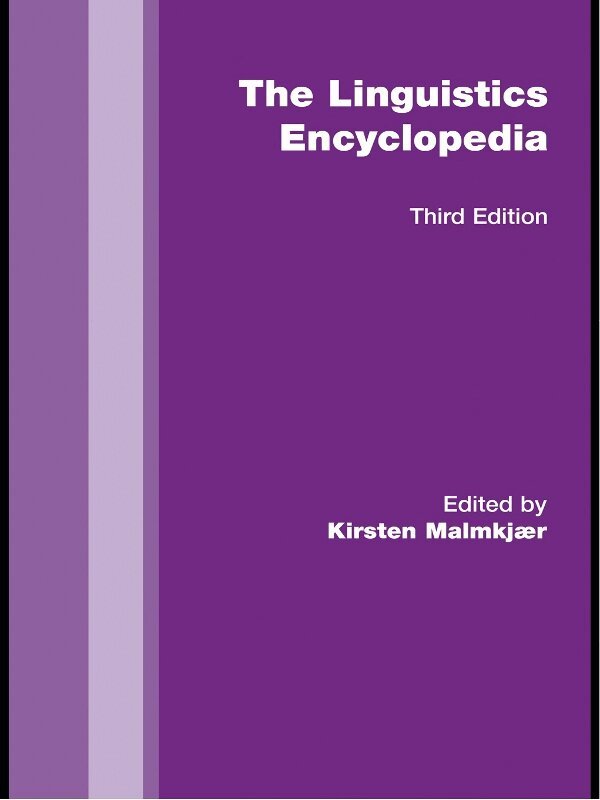 Kirsten Malmkjaer - Routledge Linguistics Encyclopedia, E-bok