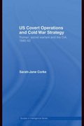 US Covert Operations and Cold War Strategy