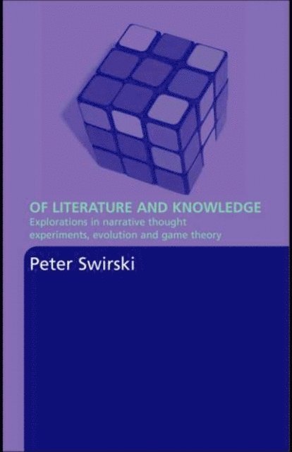 Peter Swirski - Of Literature and Knowledge, E-bok