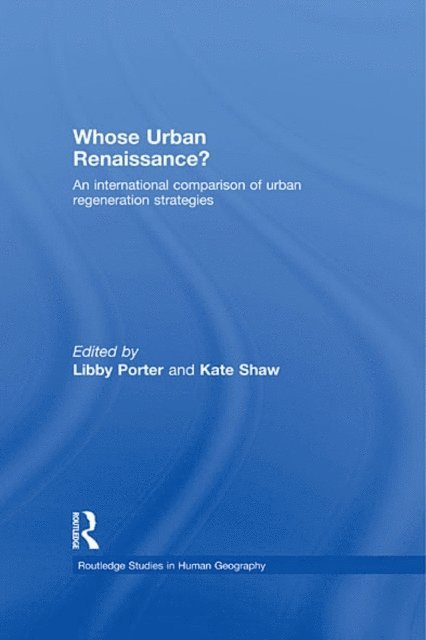 Kate Shaw, Libby Porter - Whose Urban Renaissance?, E-bok