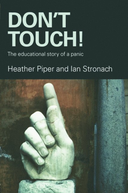 Ian Stronach, Heather Piper - Don't Touch!, E-bok