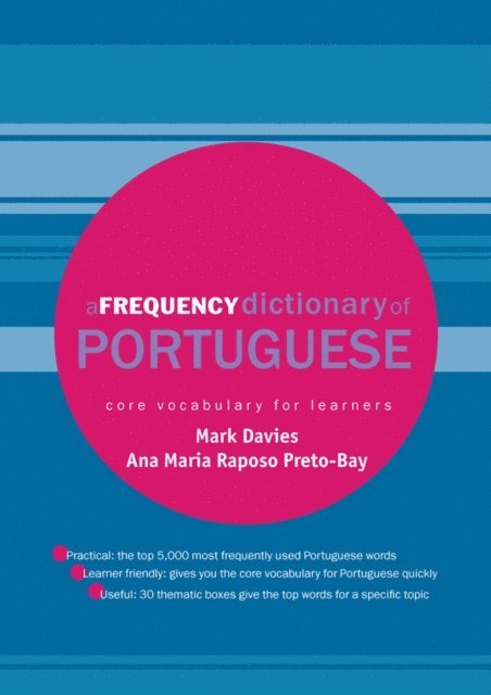 Ana Maria Preto-Bay, Mark Davies - Frequency Dictionary of Portuguese, E-bok