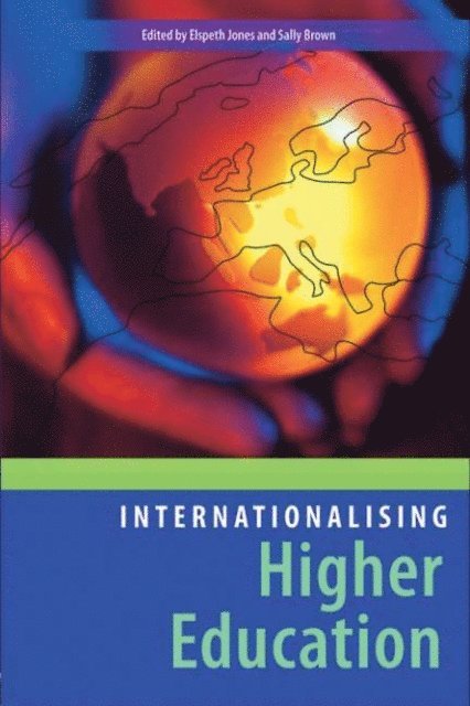 Sally Brown, Elspeth Jones - Internationalising Higher Education, E-bok