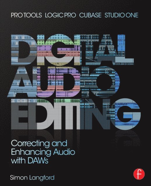 Simon Langford - Digital Audio Editing, E-bok. Tillgänglighet: Lägg i varukorg