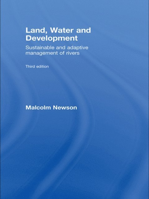 Malcolm Newson - Land, Water and Development, E-bok. Tillgänglighet: Lägg i varukorg