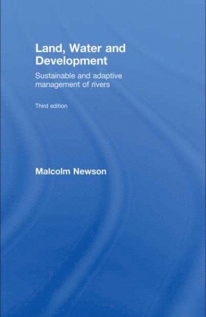 Malcolm Newson - Land, Water and Development, E-bok. Tillgänglighet: Lägg i varukorg