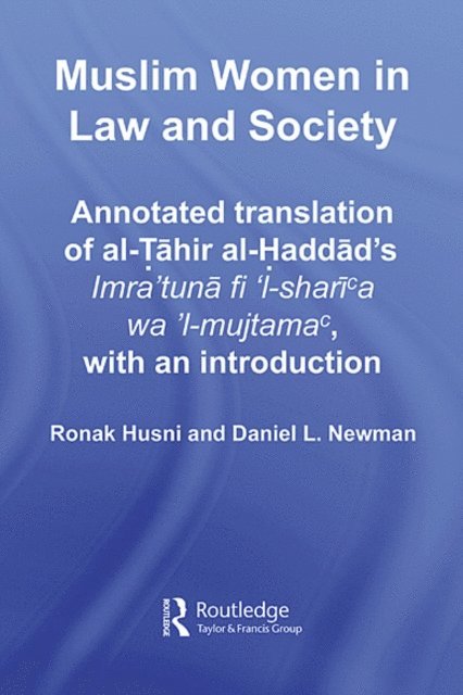 Daniel L. Newman, Ronak Husni - Muslim Women in Law and Society, E-bok