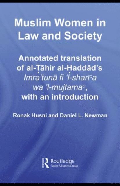 Daniel L. Newman, Ronak Husni - Muslim Women in Law and Society, E-bok