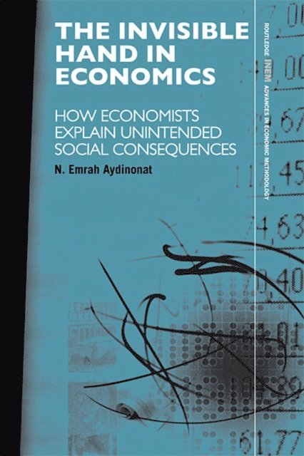 N. Emrah Aydinonat - Invisible Hand in Economics, E-bok