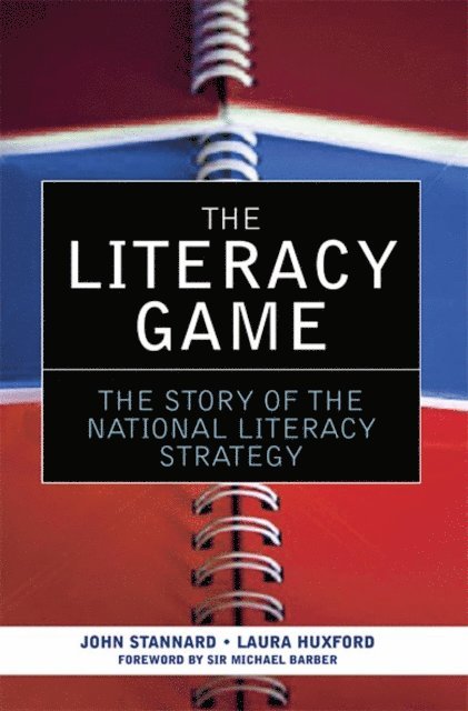 Laura Huxford, John Stannard - Literacy Game, E-bok