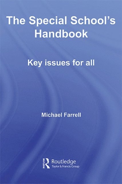 Michael Farrell - Special School's Handbook, E-bok