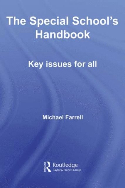 Michael Farrell - Special School's Handbook, E-bok
