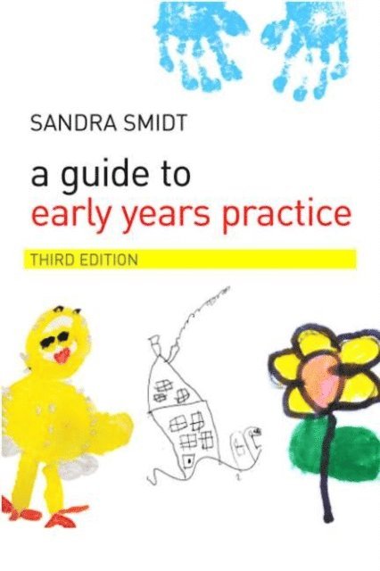 Sandra Smidt - Guide to Early Years Practice, E-bok