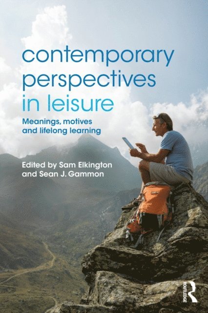 Sean Gammon, Sam Elkington - Contemporary Perspectives in Leisure, E-bok