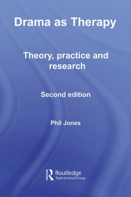 Phil Jones - Drama as Therapy Volume 1, E-bok