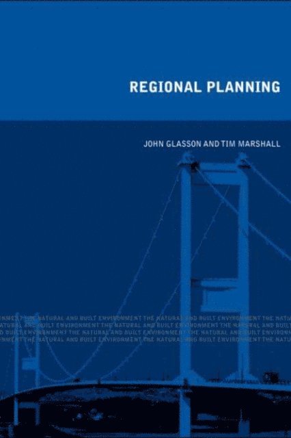 Tim Marshall, John Glasson - Regional Planning, E-bok