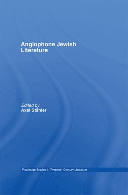 Axel Stahler - Anglophone Jewish Literature, E-bok. Tillgänglighet: Lägg i varukorg