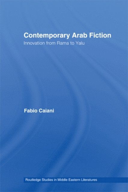 Fabio Caiani - Contemporary Arab Fiction, E-bok