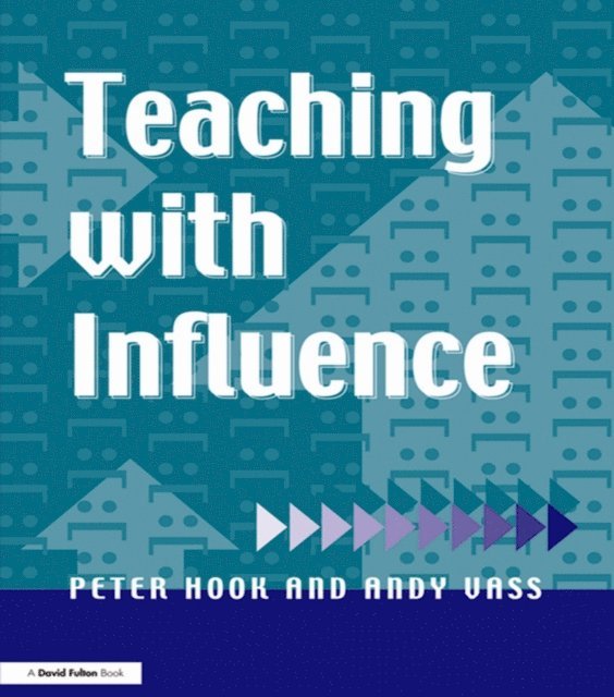 Andy Vass, Peter Hook - Teaching with Influence, E-bok
