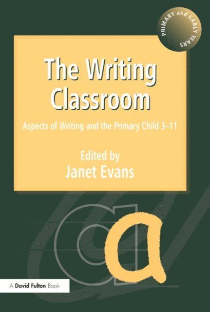 Janet Evans - Writing Classroom, E-bok