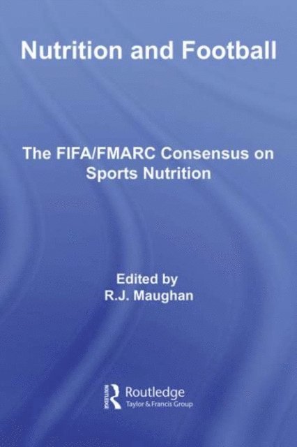 Ron Maughan - Nutrition and Football, E-bok