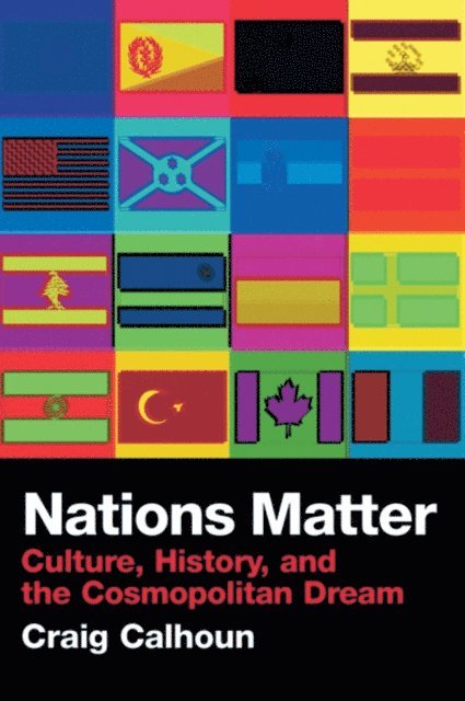 Craig Calhoun - Nations Matter, E-bok