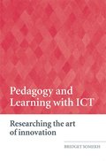 Pedagogy and Learning with ICT