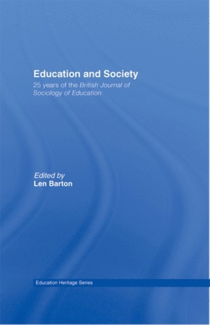 Len Barton - Education and Society, E-bok