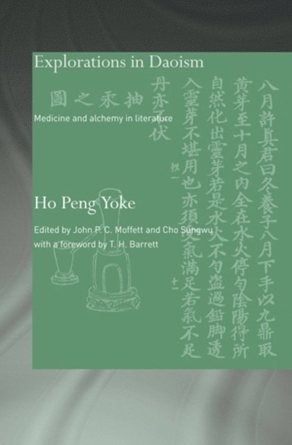 Ho Peng Yoke - Explorations in Daoism, E-bok