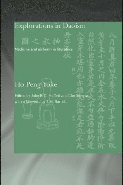 Ho Peng Yoke - Explorations in Daoism, E-bok