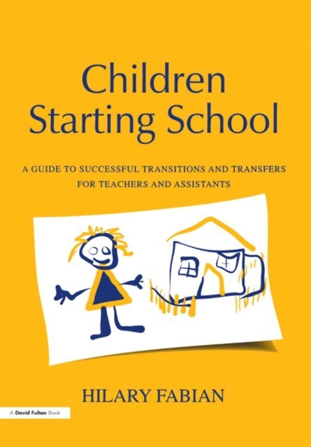 Hilary Fabian - Children Starting School, E-bok