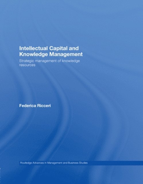 Federica Ricceri - Intellectual Capital and Knowledge Management, E-bok
